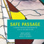 Safe Passage: A Global Spiritual Sourcebook for Care at the End of Life