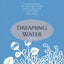 Dreaming Water