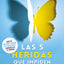 Las 5 heridas que impiden ser uno mismo / Heal Your Wounds & Find Your True Self: Finally, a Book That Explains Why It's So Hard Being Yourself! (Spanish Edition)