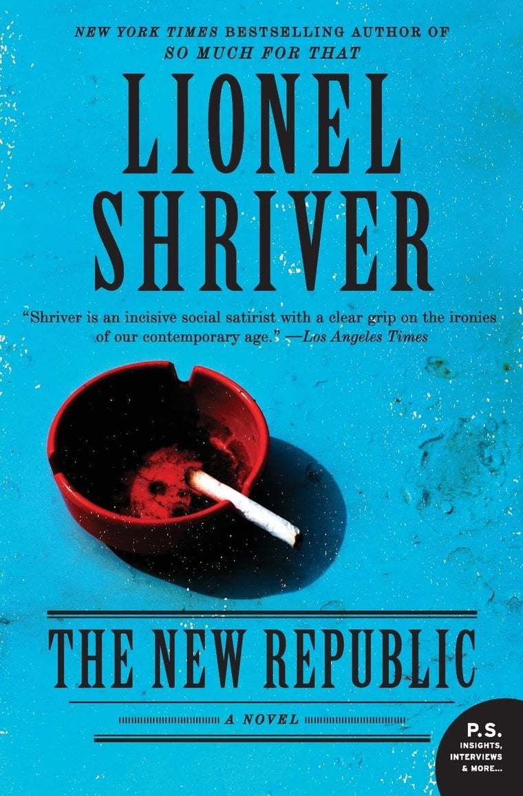 The New Republic: A Novel
