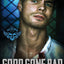 Good Gone Bad (The Fallen Men)