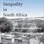 Class, Race, and Inequality in South Africa