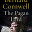The Last Kingdom Warrior Chronicles Saxon Tales Series (7-12) Collection 6 Books Set By Bernard Cornwell(The Pagan Lord, The Empty Throne, Warriors of the Storm, The Flame Bearer, War of the Wolf, Sword of Kings)