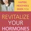 Revitalize Your Hormones: Dr. Dale's 7 Steps to a Happier, H