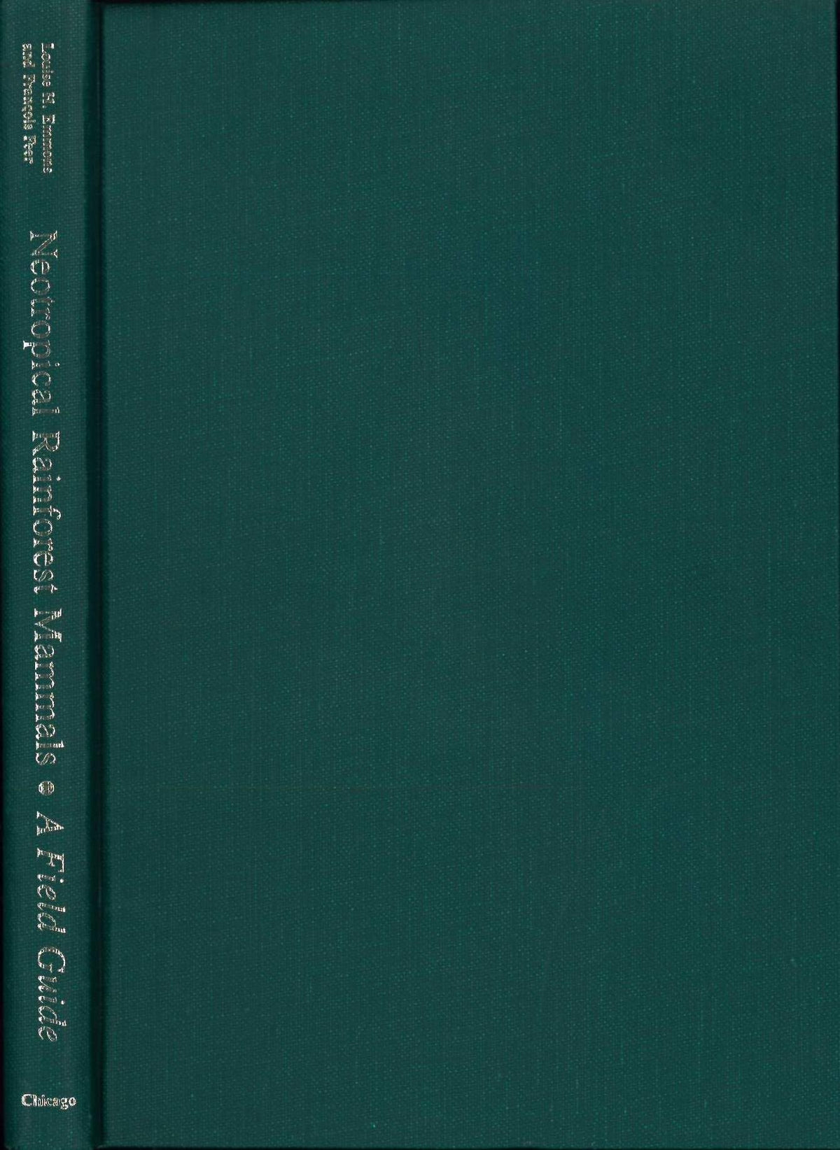 Neotropical Rainforest Mammals: A Field Guide