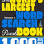 The World's Largest Word Search Puzzle Book: 1,000 Puzzles (Vol. 1)