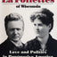 The La Follettes of Wisconsin: Love and Politics in Progressive America