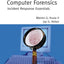 Computer Forensics: Incident Response Essentials