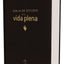 RVR60, Biblia de estudio de la vida plena, Edicin clsica, Tapa dura, Palabras de Jess en rojo, Comfort Print (Spanish Edition)