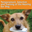 Lend Me an Ear: Temperament, Selection and Training of the Hearing Ear Dog