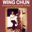Traditional Wing Chun - The Branch of Great Master Yip Man