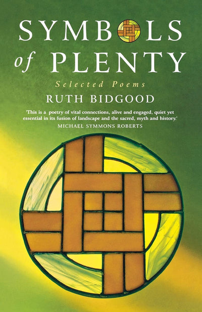Symbols of Plenty: Selected Poems