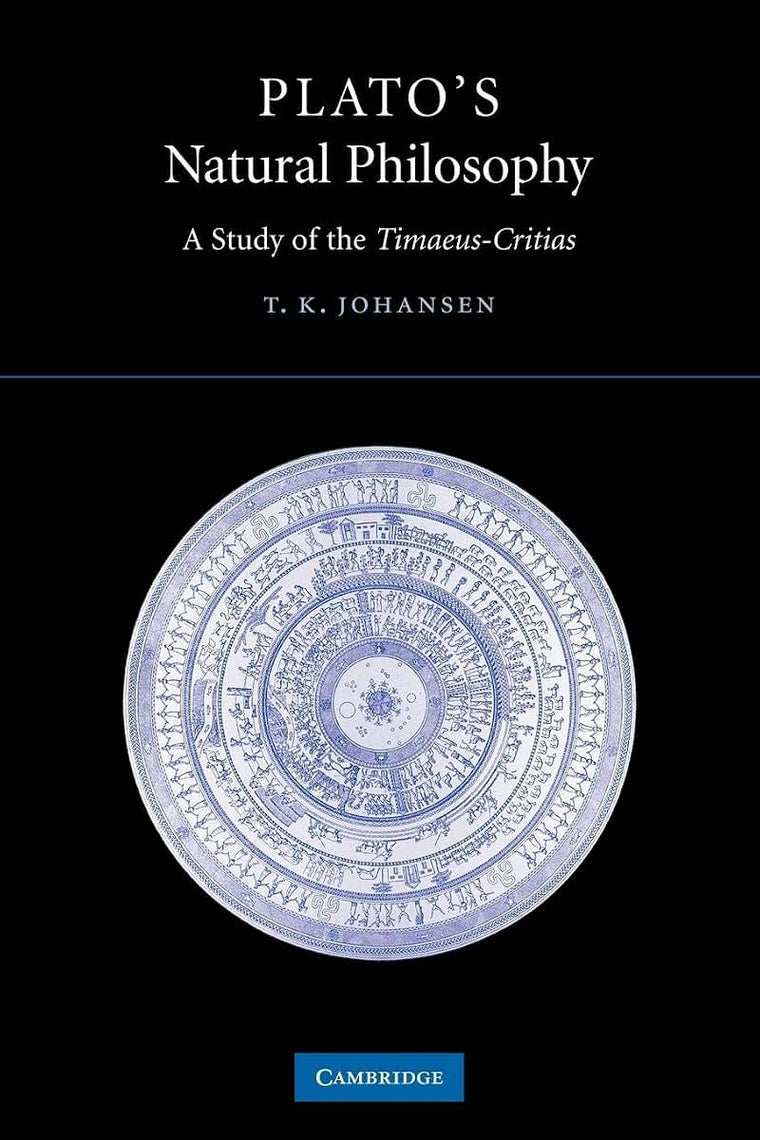 Plato's Natural Philosophy: A Study of the Timaeus-Critias