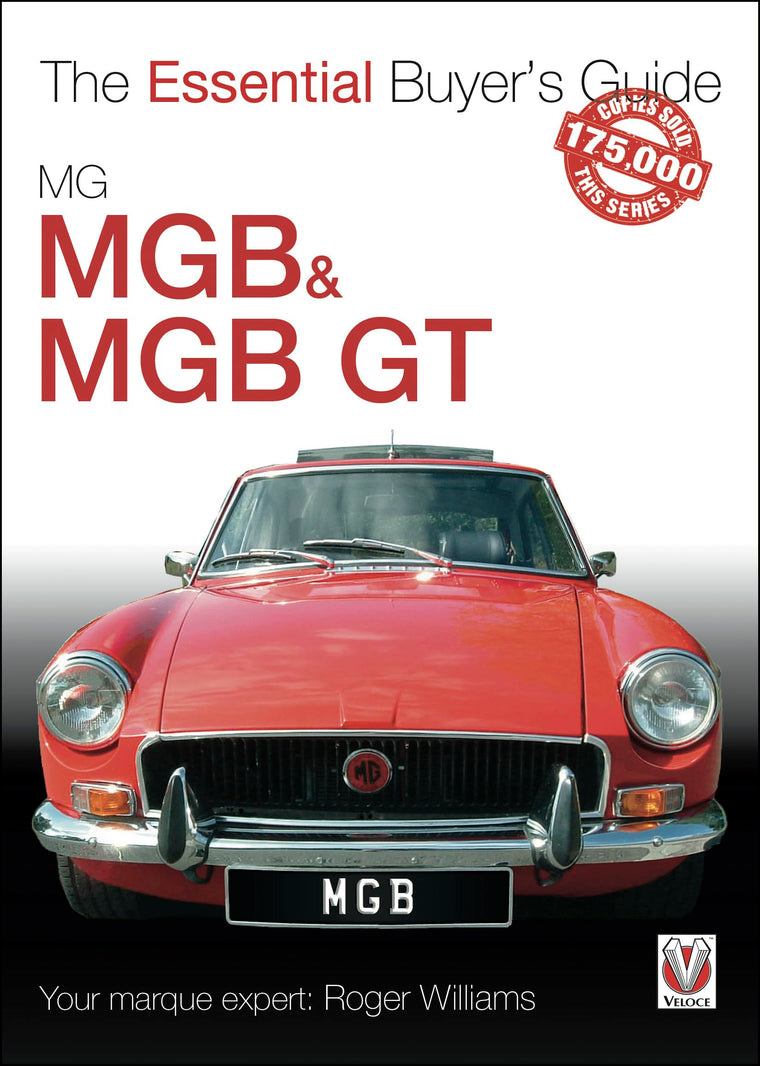 MGB & MGB GT (The Essential Buyer's Guide)