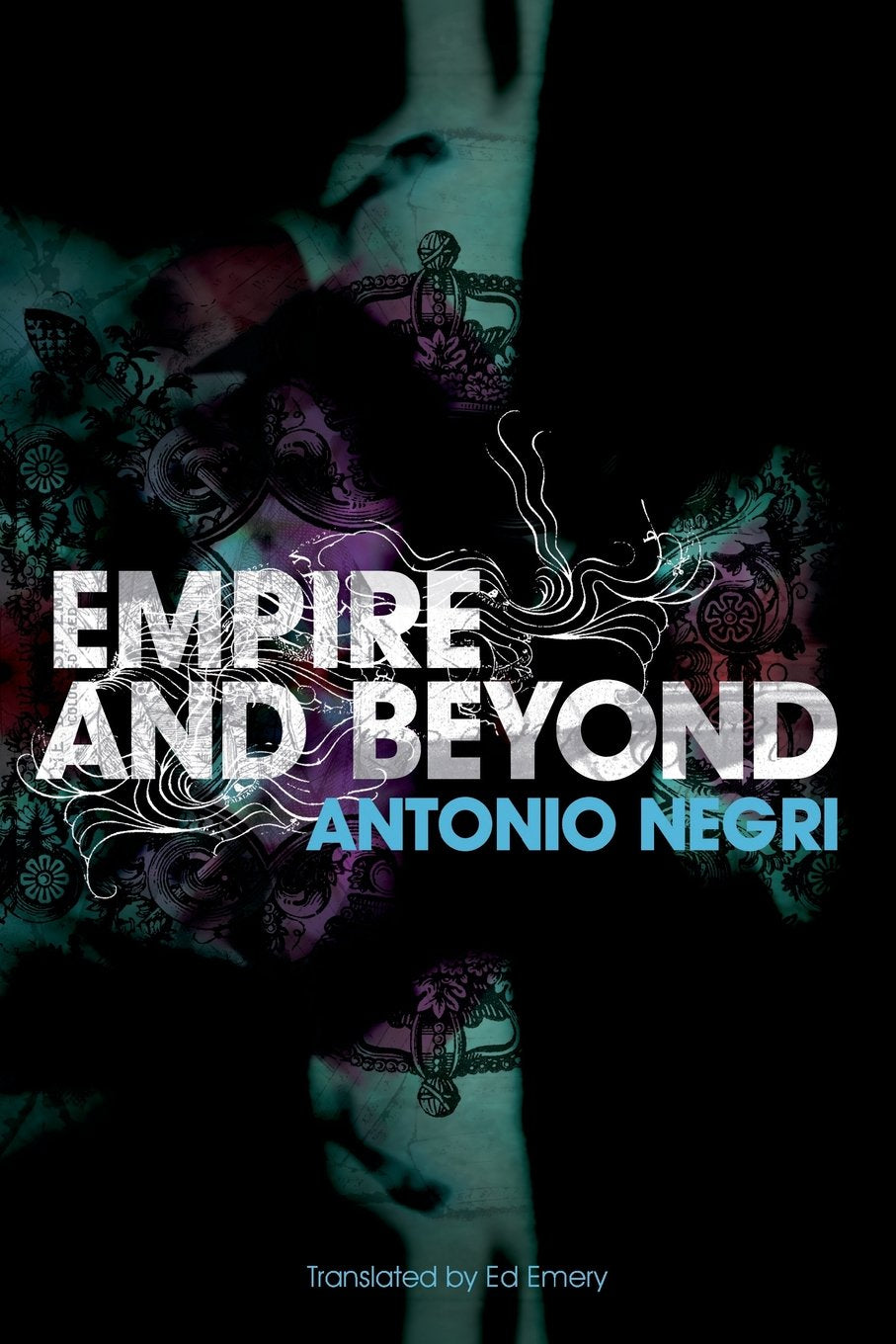 Empire and Beyond
