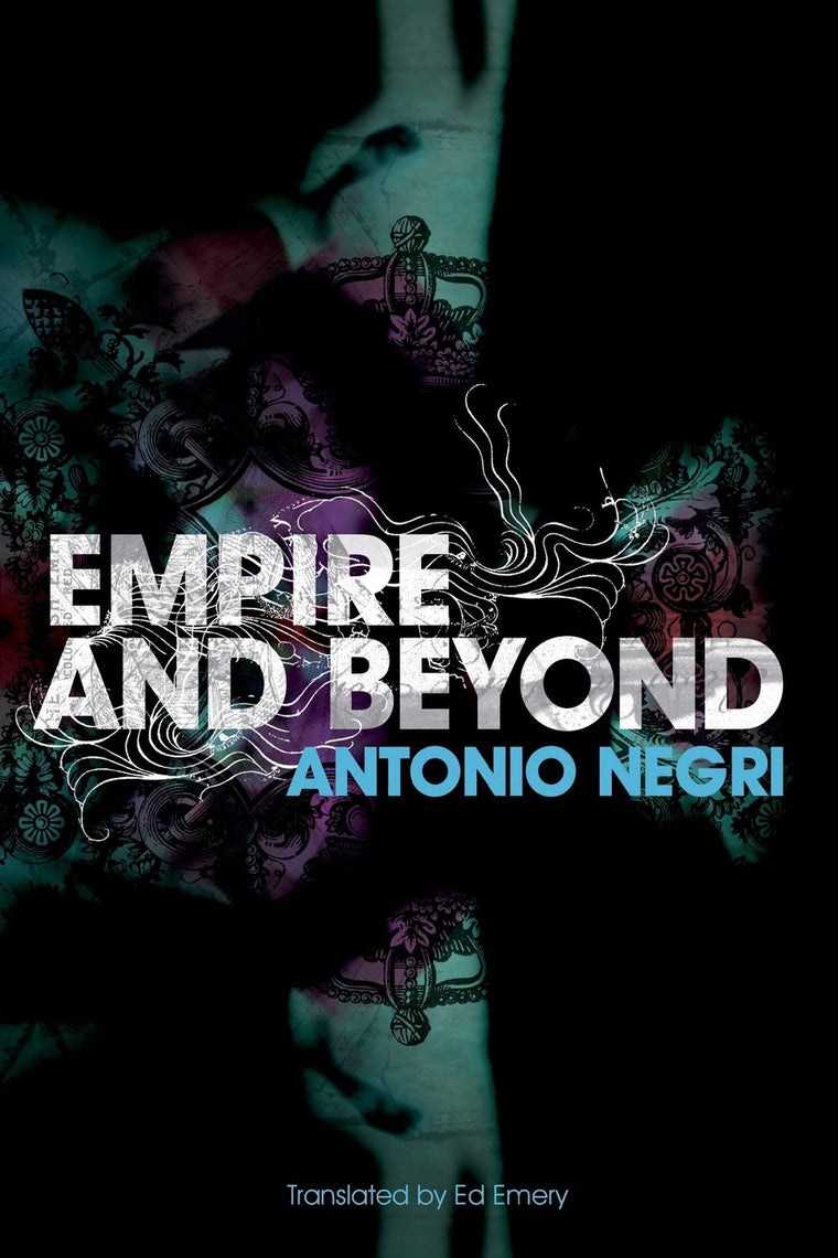 Empire and Beyond