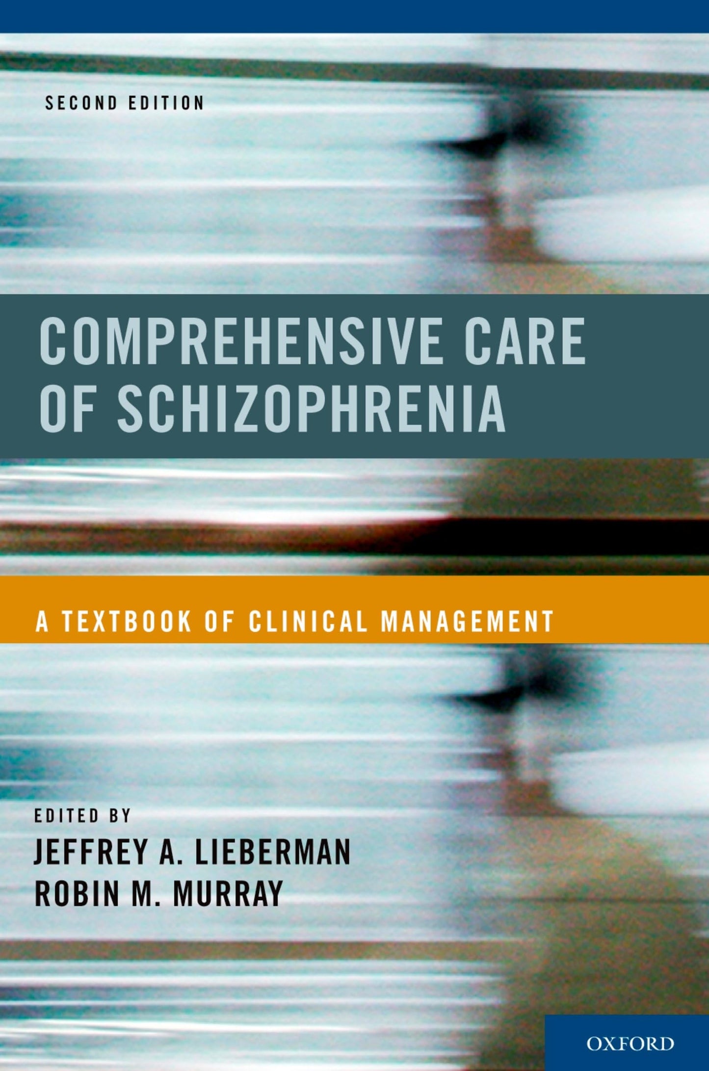 Comprehensive Care of Schizophrenia: A Textbook of Clinical