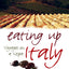 Eating Up Italy