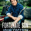 Fortunate Son: My Life, My Music