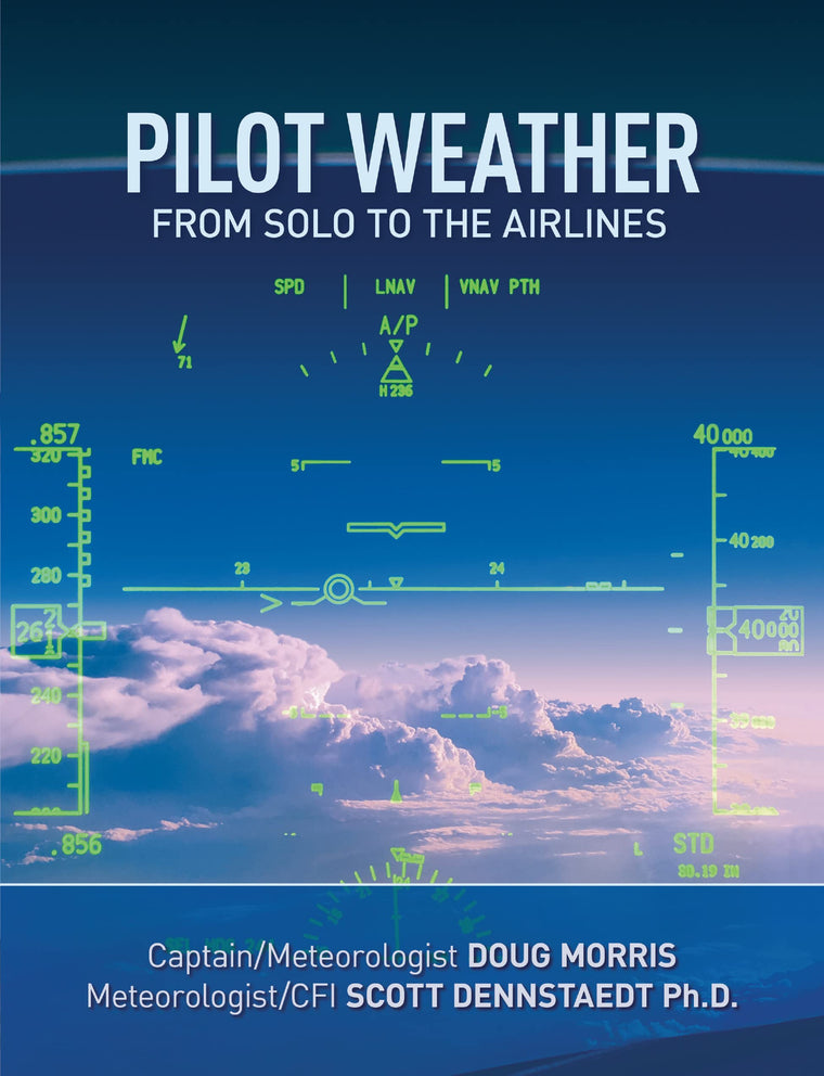 Pilot Weather: From Solo to the Airlines