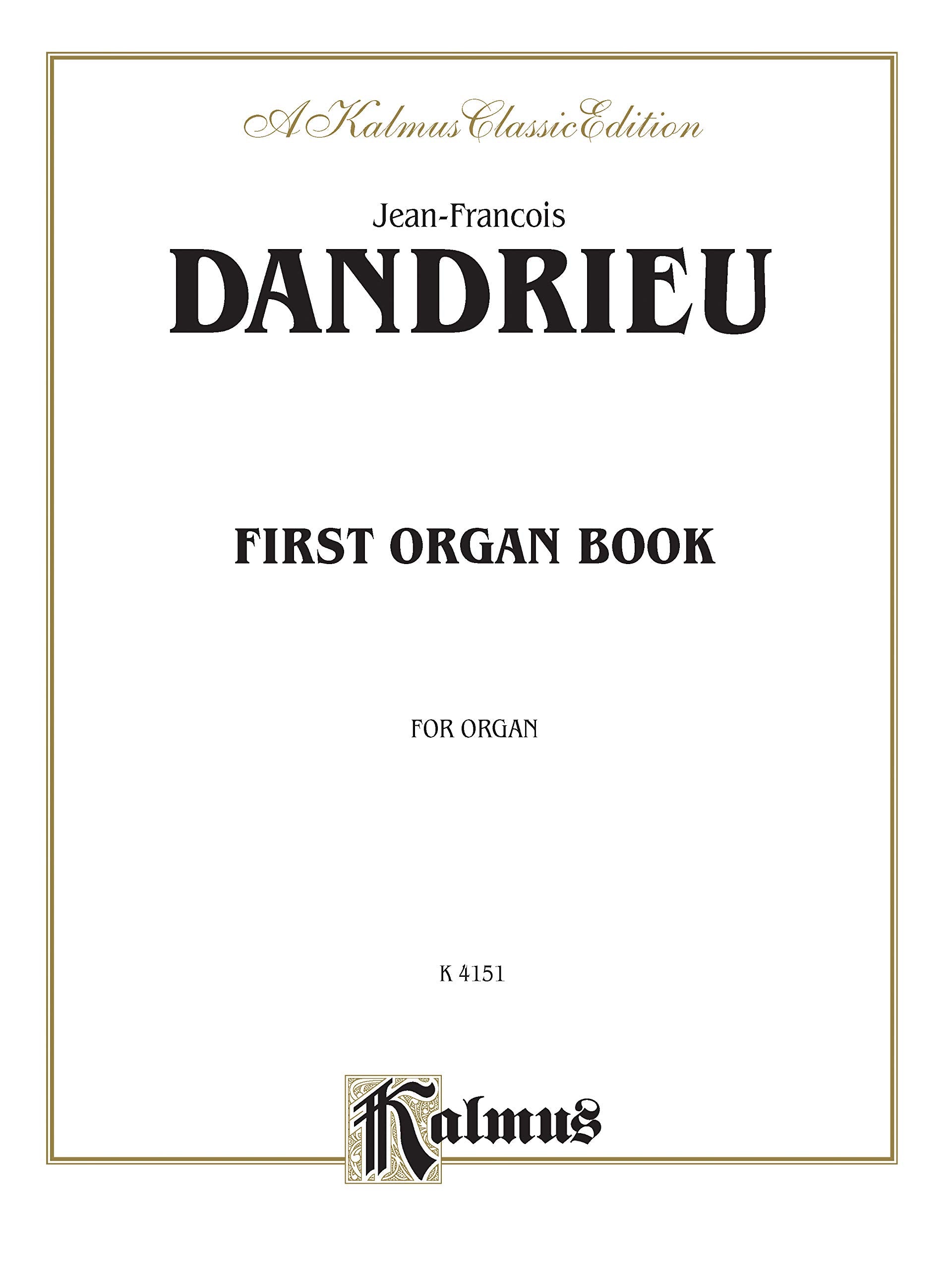 First Organ Book (Kalmus Edition)