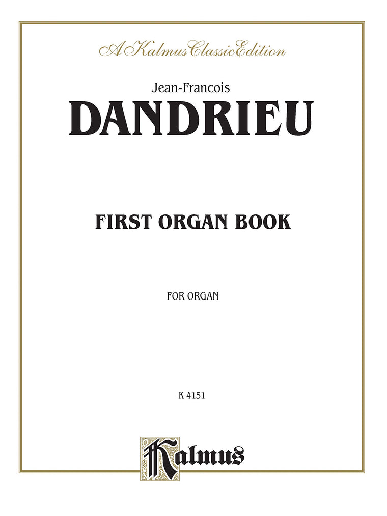 First Organ Book (Kalmus Edition)