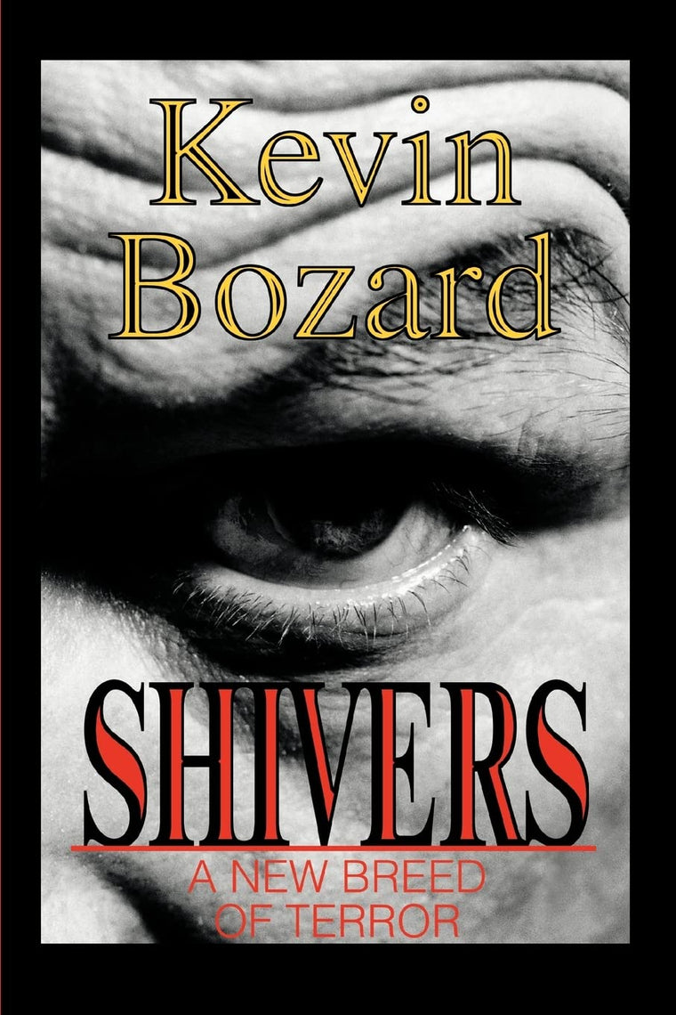 Shivers: A New Breed Of Terror