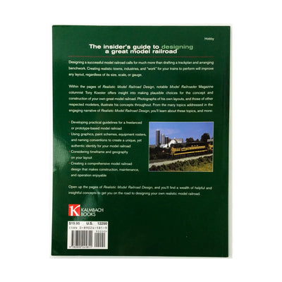 Realistic Model Railroad Design: Your Step-By-Step Guide to Creating a Unique Operating Layout