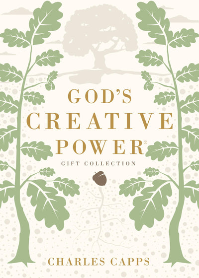 God's Creative Power Gift Collection: Victorious Living Through Speaking Gods Promises