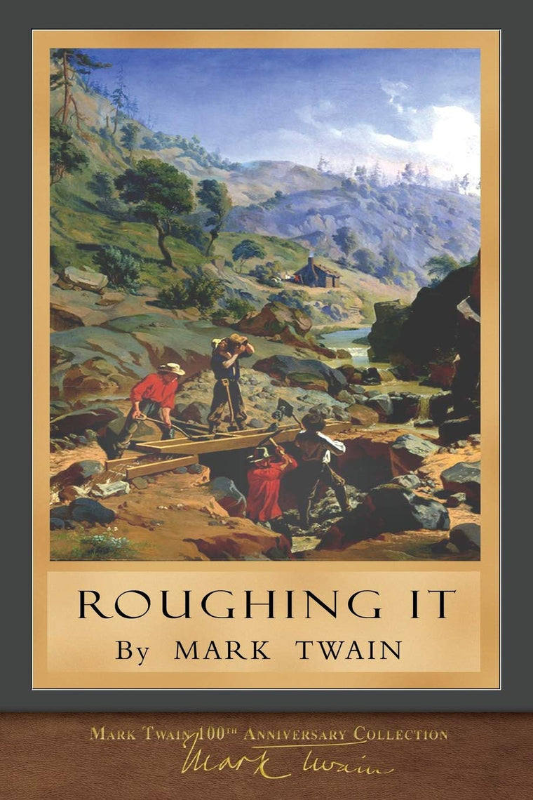 Roughing It: Original Illustrations