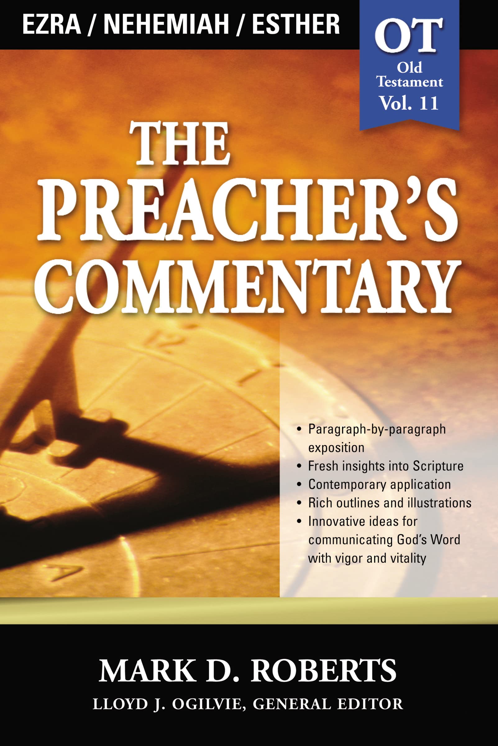 The Preacher's Commentary - Vol. 11 - Ezra, Nehemiah, Esther