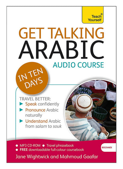 Get Talking Arabic in Ten Days A Teach Yourself Audio Course
