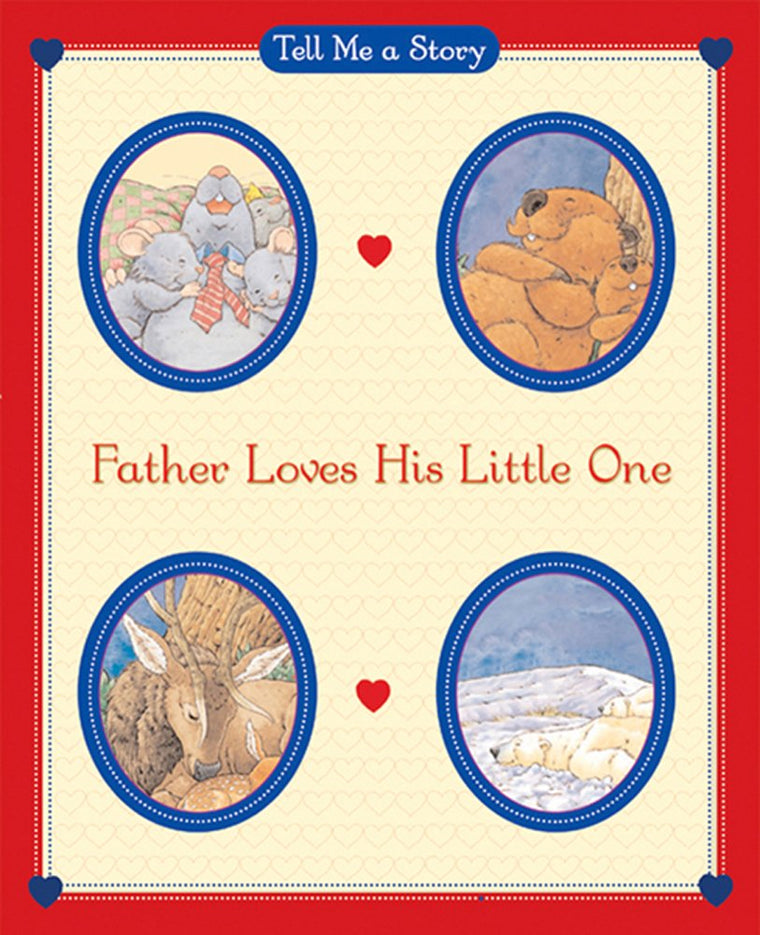 Father Loves His Little One (Tell Me a Story)