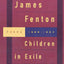 Children in Exile: Poems 1968-1984