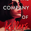 In the Company of Killers