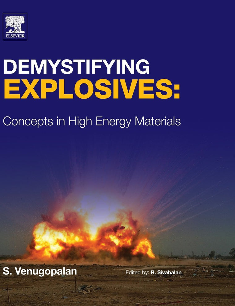 Demystifying Explosives: Concepts in High Energy Materials