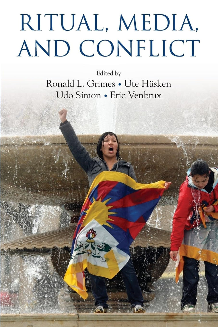 Ritual, Media, and Conflict (Oxford Ritual Studies)