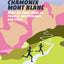 Run the Alps' Trail Running Chamonix-Mont Blanc: 30 Must-Do Trail Runs