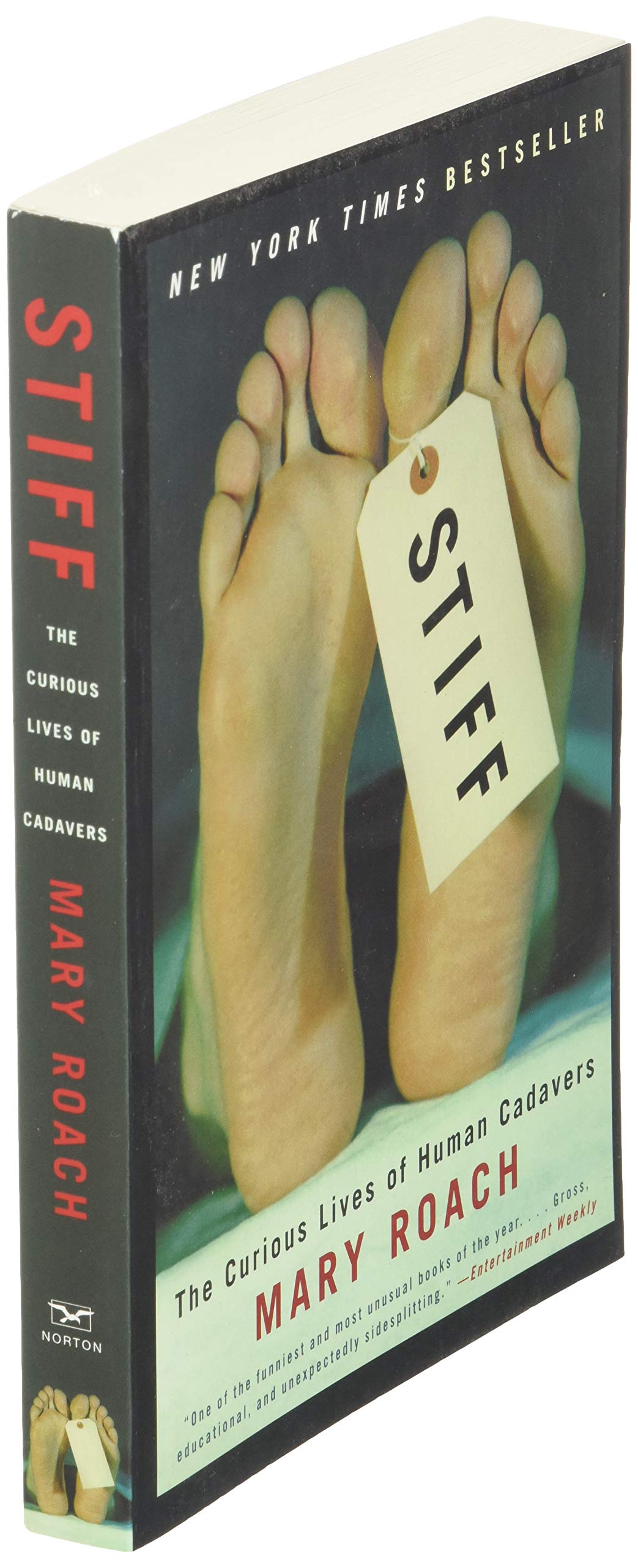 Stiff: The Curious Lives of Human Cadavers