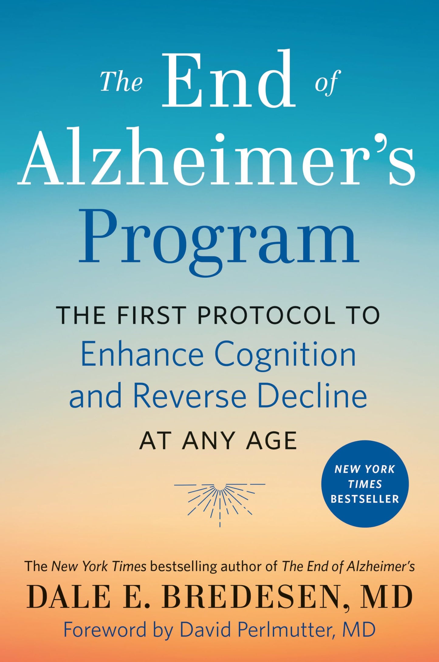 The End of Alzheimer's Program: The First Protocol