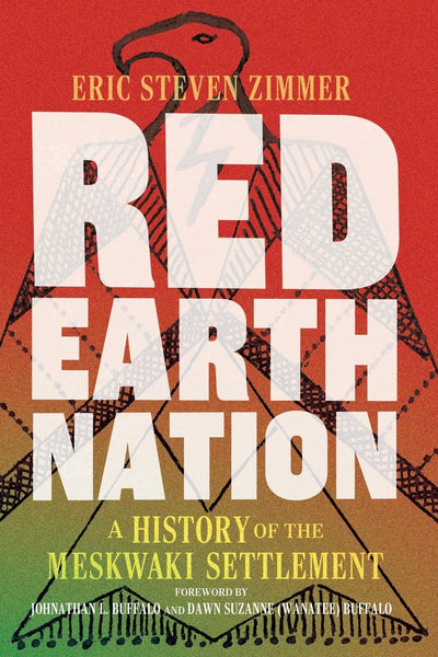 Red Earth Nation (The Environment in Modern North America) (Volume 10)