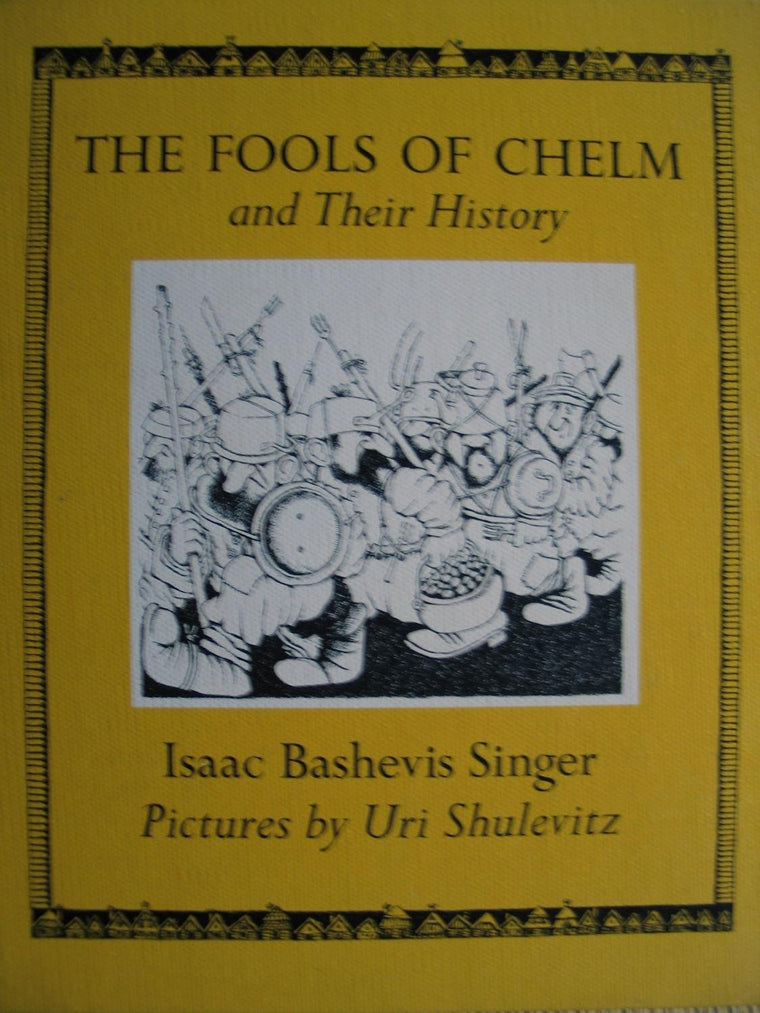 The Fools of Chelm and Their History
