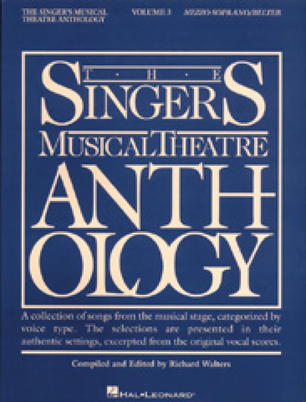 The Singer's Musical Theatre Anthology: Mezzo-Soprano/Belter