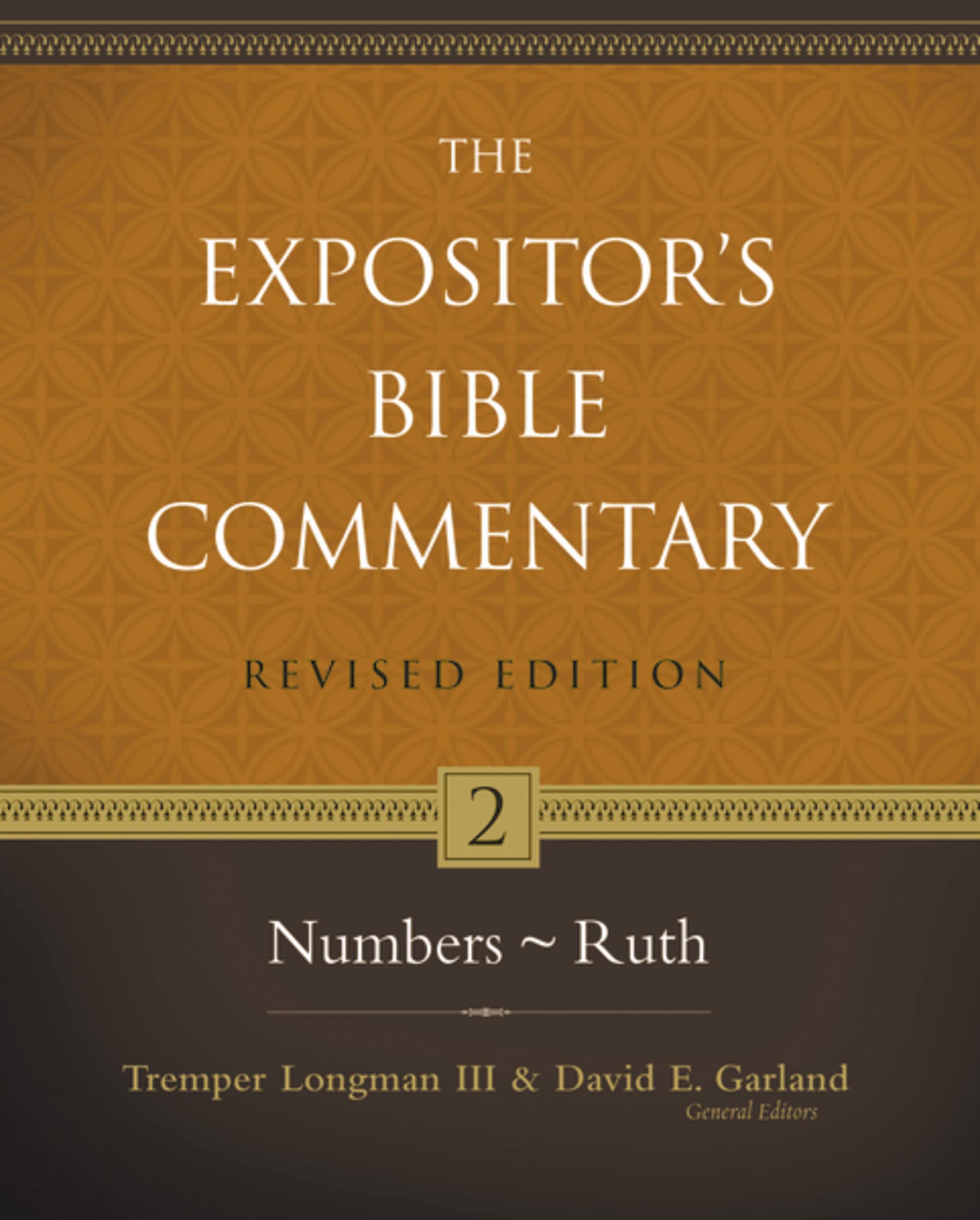 Numbers-Ruth (2) (The Expositor's Bible Commentary)