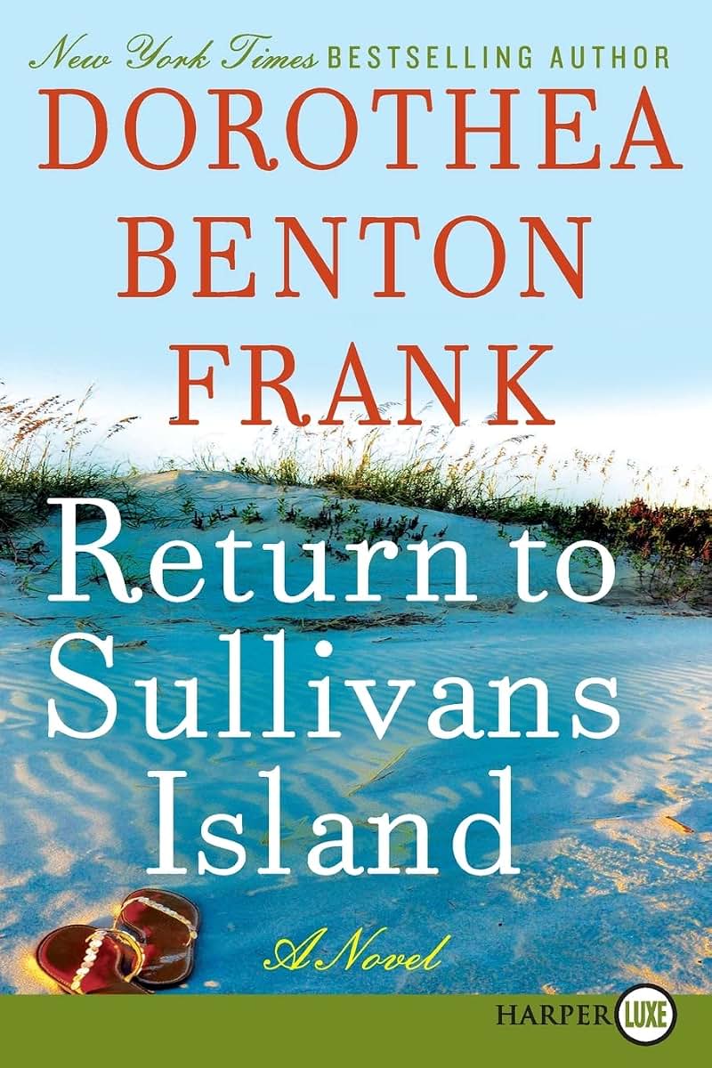 Return to Sullivans Island: A Novel (A Sullivans Island Sequel)