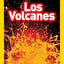 National Geographic Readers: Los Volcanes (L2) (Spanish Edition)