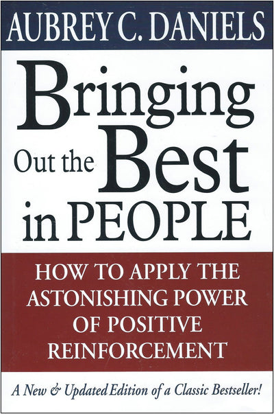 Bringing Out the Best in People