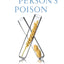 Another Persons Poison: A History of Food Allergy (Arts and Traditions of the Table: Perspectives on Culinary History)