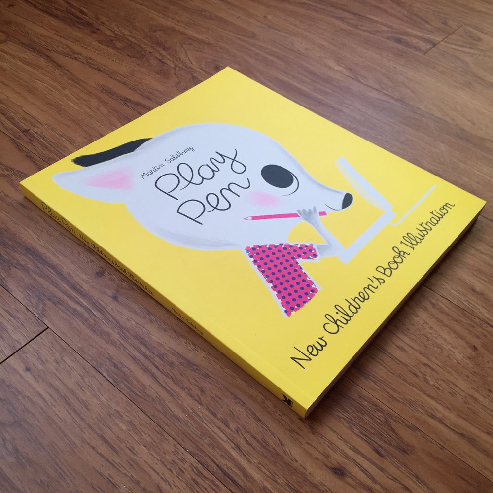 Play Pen: New Children's Book Illustration