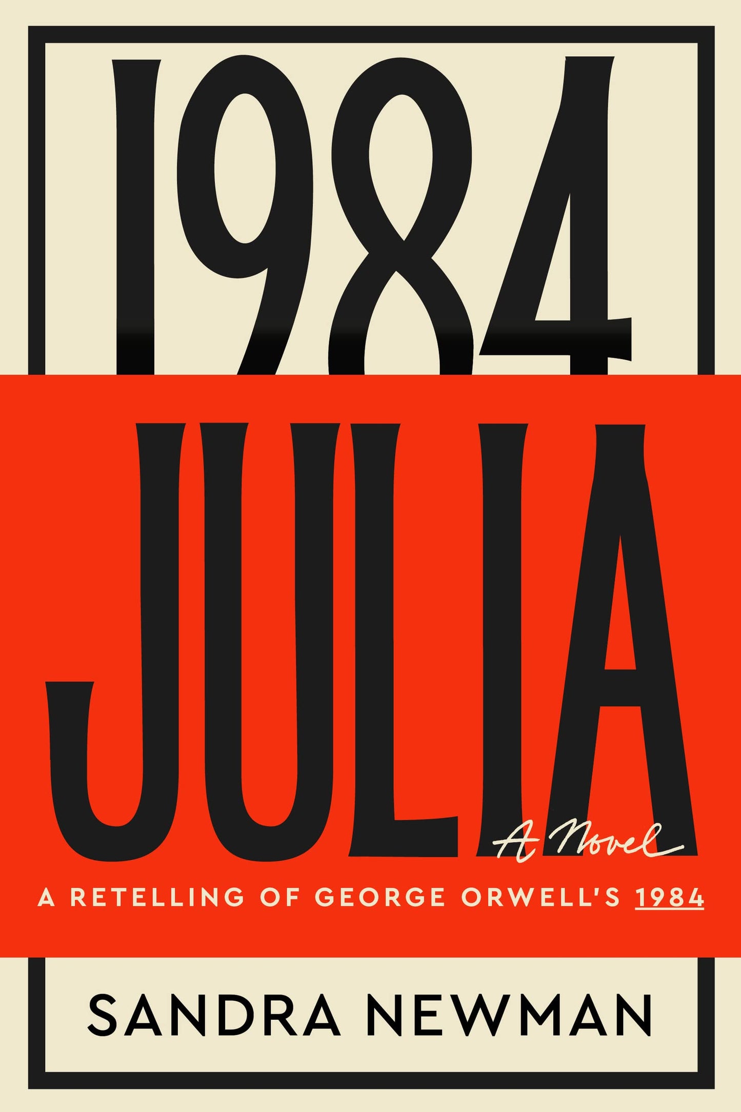 Julia: A Novel by Newman, Sandra